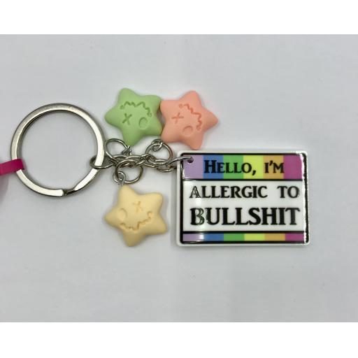 "Hello I'm Allergic To Bullshit" Keychain